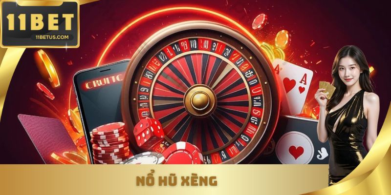 Nổ Hũ Xèng - Game Giải Trí Nổi Bật Trên Thị Trường Online
